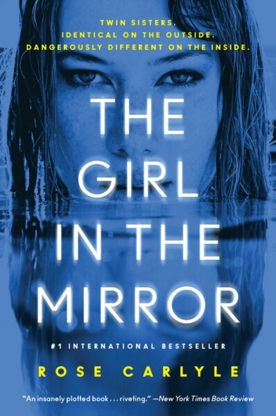 The Girl in The Mirror by Rose Carlyle