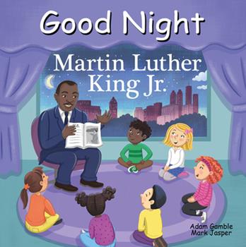 Good Night Martin Luther King Jr.