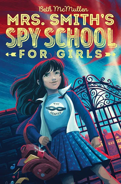 Mrs. Smith’s Spy School for Girls