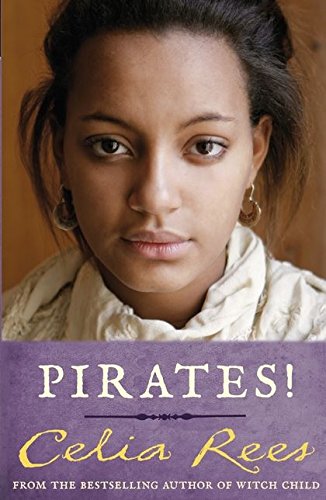Pirates by Celia Rees