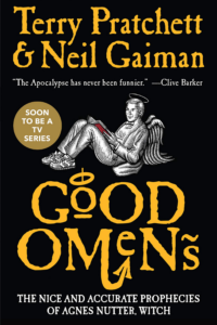 Good Omens by Neil Gaiman & Terry Pratchett