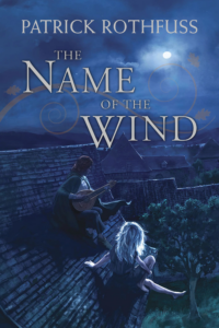 The Name of the Wind by Patrick Rothfuss