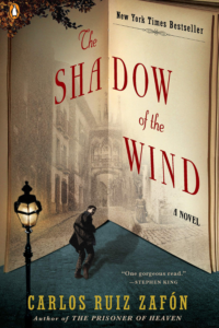 The Shadow of the Wind by Carlos Ruiz Zafón