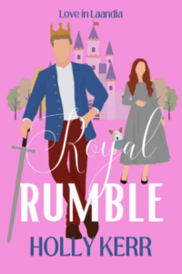 Royal Rumble by Holly Kerr