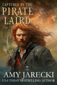 Captured by the Pirate Laird by Amy Jarecki