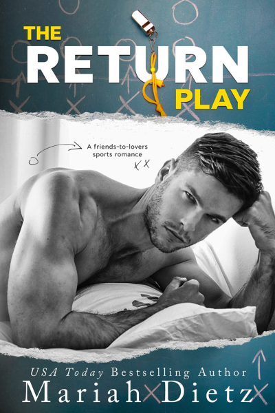 The Return Play by Mariah Dietz